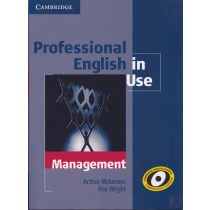 PROFESSIONAL ENGLISH IN USE - MANAGEMENT
