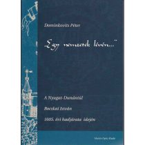  „EGY NEMZETEK LÉVÉN...” A NYUGAT-DUNÁNTÚL BOCSKAI ISTVÁN 1605. ÉVI HADJÁRATA IDEJÉN