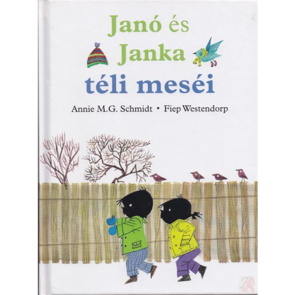 JANÓ ÉS JANKA TÉLI MESÉI