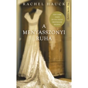 A MENYASSZONYI RUHA
