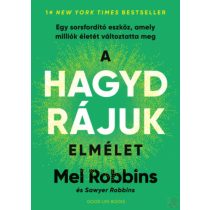 A HAGYD RÁJUK ELMÉLET