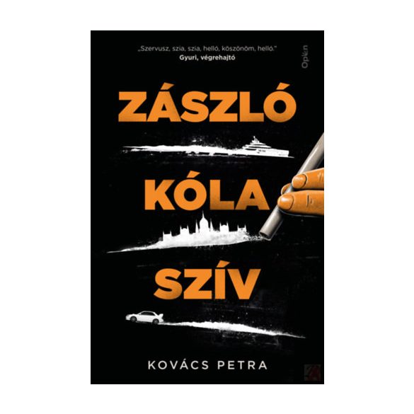 ZÁSZLÓ, KÓLA, SZÍV