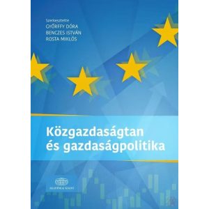 KÖZGAZDASÁGTAN ÉS GAZDASÁGPOLITIKA