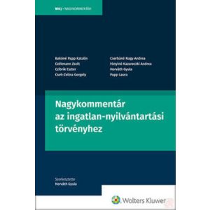 NAGYKOMMENTÁR AZ INGATLAN-NYILVÁNTARTÁSI TÖRVÉNYHEZ