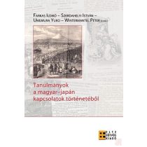 TANULMÁNYOK A MAGYAR-JAPÁN KAPCSOLATOK TÖRTÉNETÉBŐL