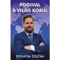 POGIVAL A VILÁG KÖRÜL