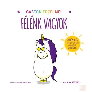 GASTON ÉRZELMEI – FÉLÉNK VAGYOK
