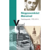 NÉGYSZEMKÖZT MÁRAIVAL