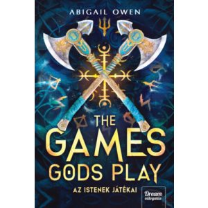 THE GAMES GODS PLAY - AZ ISTENEK JÁTÉKAI