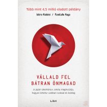 VÁLLALD FEL BÁTRAN ÖNMAGAD