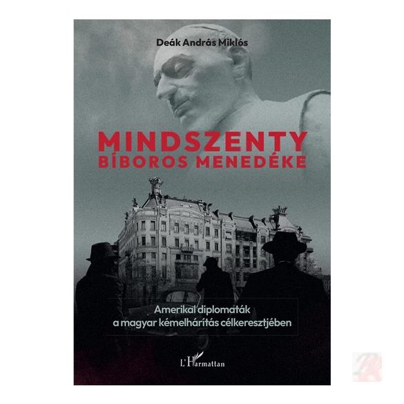 MINDSZENTY BÍBOROS MENEDÉKE