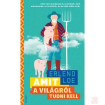 AMIT A VILÁGRÓL TUDNI KELL