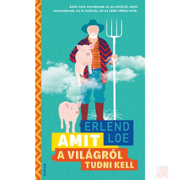 AMIT A VILÁGRÓL TUDNI KELL