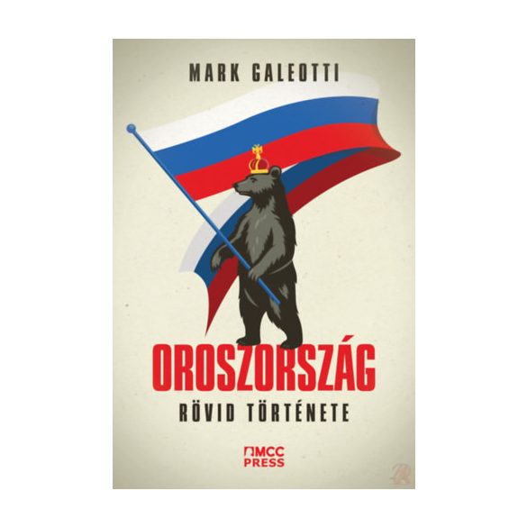 OROSZORSZÁG RÖVID TÖRTÉNETE