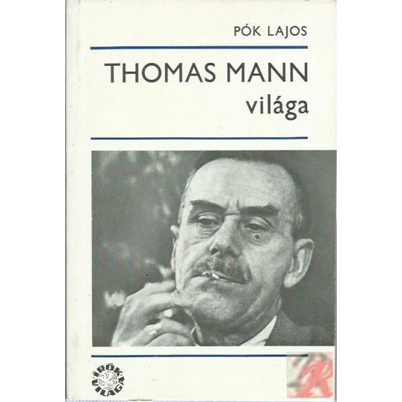 THOMAS MANN VILÁGA