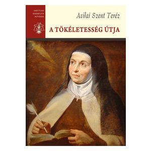 A TÖKÉLETESSÉG ÚTJA