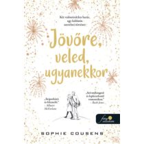 JÖVŐRE, VELED, UGYANEKKOR