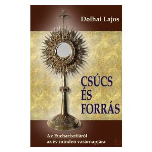 CSÚCS ÉS FORRÁS