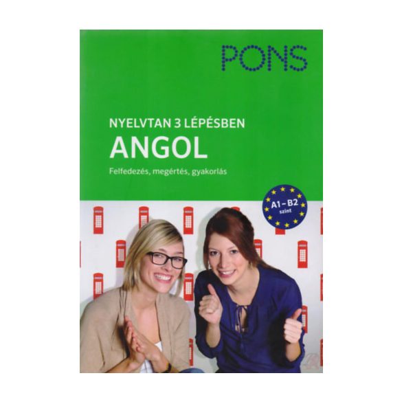 PONS NYELVTAN 3 LÉPÉSBEN ANGOL A1-B2