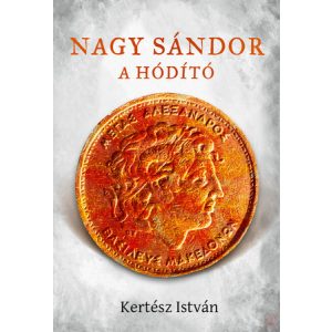 NAGY SÁNDOR, A HÓDÍTÓ