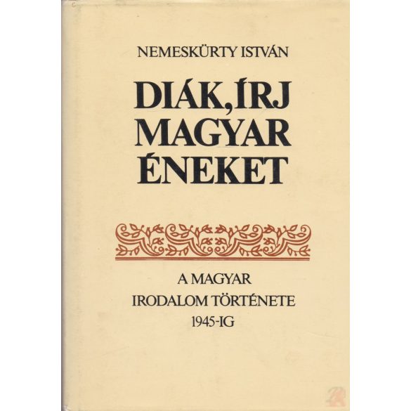 DIÁK, ÍRJ MAGYAR ÉNEKET 1-2.