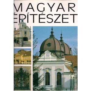 MAGYAR ÉPÍTÉSZET 4. kötet