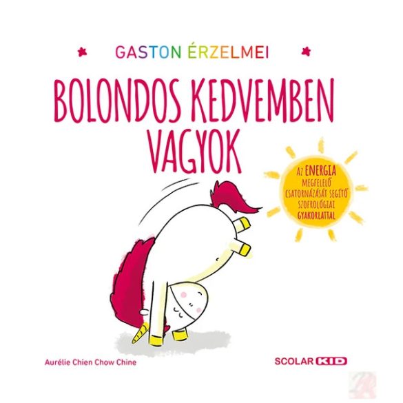 GASTON ÉRZELMEI – BOLONDOS KEDVEMBEN VAGYOK