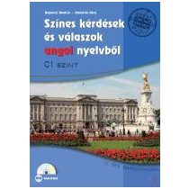SZÍNES KÉRDÉSEK ÉS VÁLASZOK ANGOL NYELVBŐL - C1 SZINT