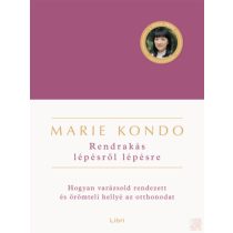 RENDRAKÁS LÉPÉSRŐL LÉPÉSRE