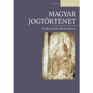 MAGYAR JOGTÖRTÉNET