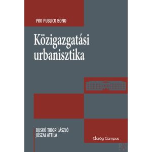 KÖZIGAZGATÁSI URBANISZTIKA