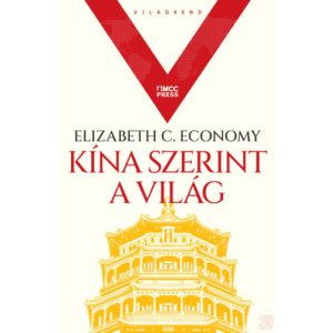 KÍNA SZERINT A VILÁG