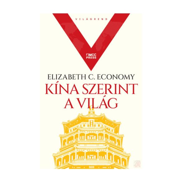KÍNA SZERINT A VILÁG