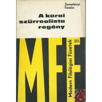 A KORAI SZÜRREALISTA REGÉNY