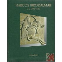 HARCOS BIRODALMAK I. E. 1500-600
