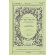 HADTÖRTÉNELMI KÖZLEMÉNYEK 2012/2