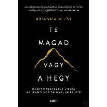 TE MAGAD VAGY A HEGY