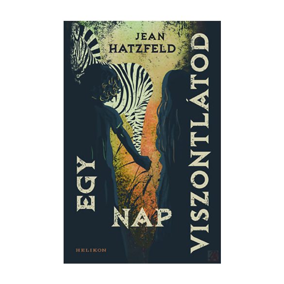 EGY NAP VISZONTLÁTOD