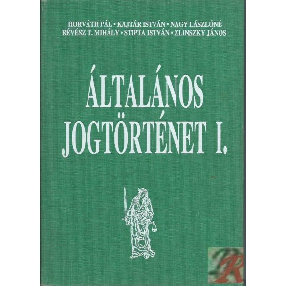 ÁLTALÁNOS JOGTÖRTÉNET I.