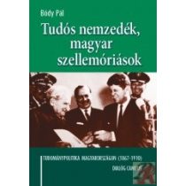 TUDÓS NEMZEDÉK, MAGYAR SZELLEMÓRIÁSOK - Elfogyott