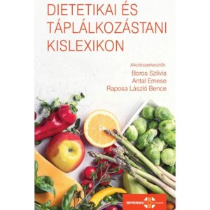 DIETETIKAI ÉS TÁPLÁLKOZÁSTANI KISLEXIKON