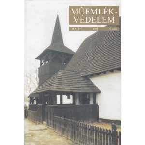 MŰEMLÉKVÉDELEM - XLV. évf., 2001/6.