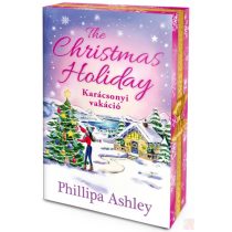   THE CHRISTMAS HOLIDAY – KARÁCSONYI VAKÁCIÓ (éldekorált kiadás)