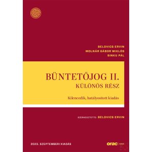 BÜNTETŐJOG II. - KÜLÖNÖS RÉSZ (2023) - Elfogyott