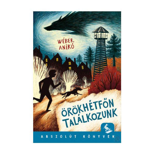 ÖRÖKHÉTFŐN TALÁLKOZUNK