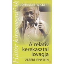 A RELATÍV KEREKASZTAL LOVAGJA - ALBERT EINSTEIN