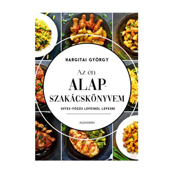 AZ ÉN ALAPSZAKÁCSKÖNYVEM