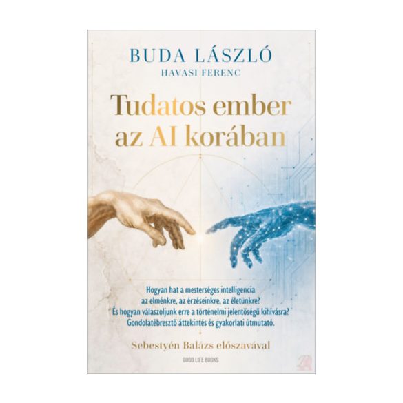 TUDATOS EMBER AZ AI KORÁBAN