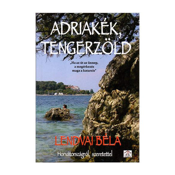 ADRIAKÉK, TENGERZÖLD