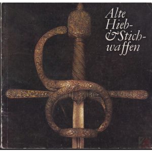 ALTE HIEB- & STICHWAFFEN